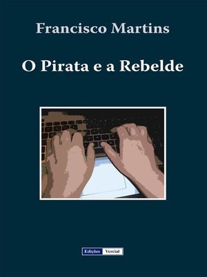 cover image of O Pirata e a Rebelde